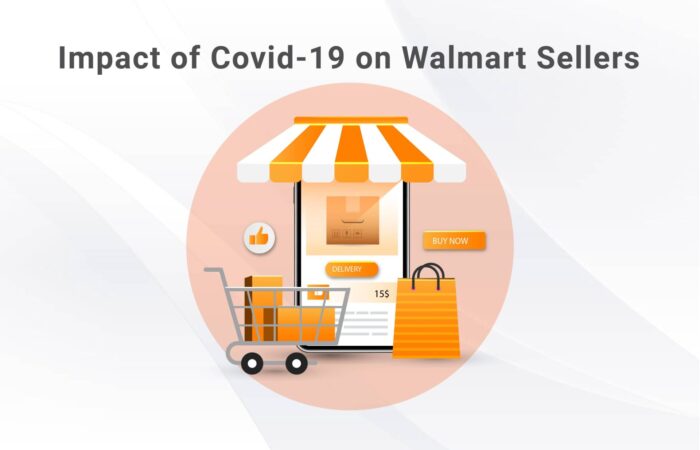 Covid-19 Affects on Walmart Seller Accounts