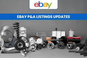 eBay’s New Feature Automatically Updates P&A Listings