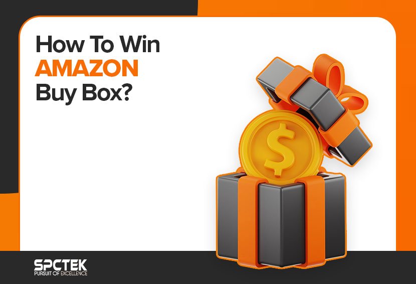 What is Amazon Buy Box, and How to Win It?