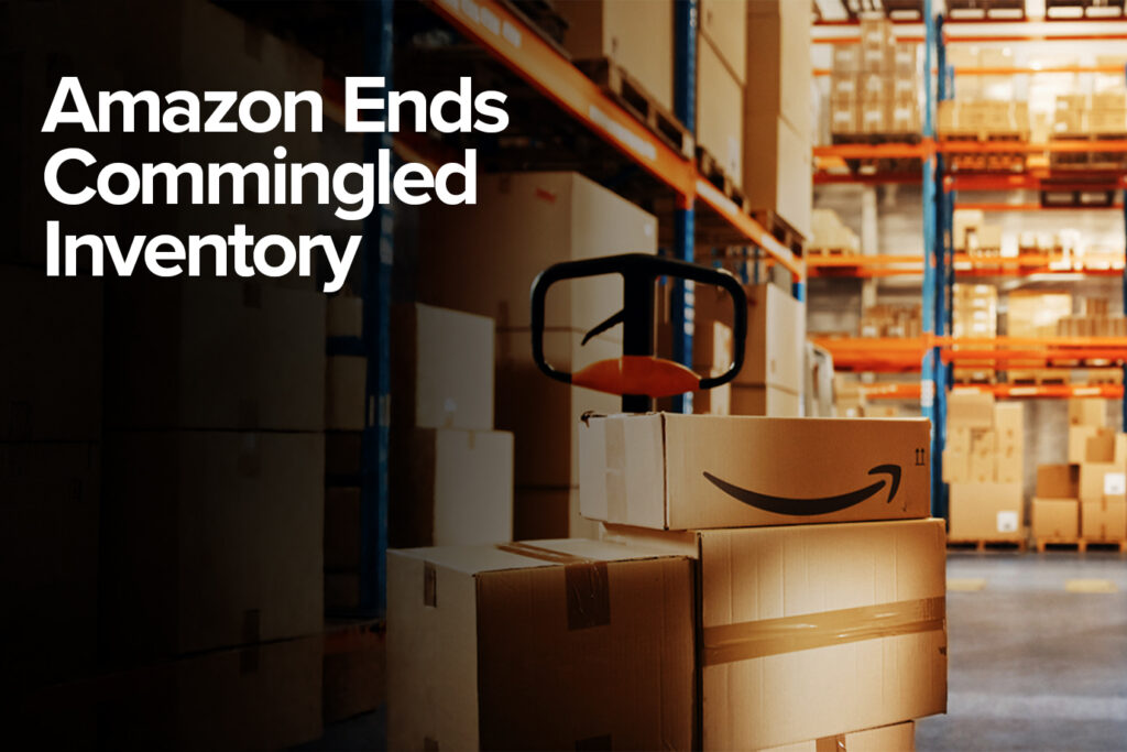 Amazon Ends Commingled Inventory Effective March 31, 2026