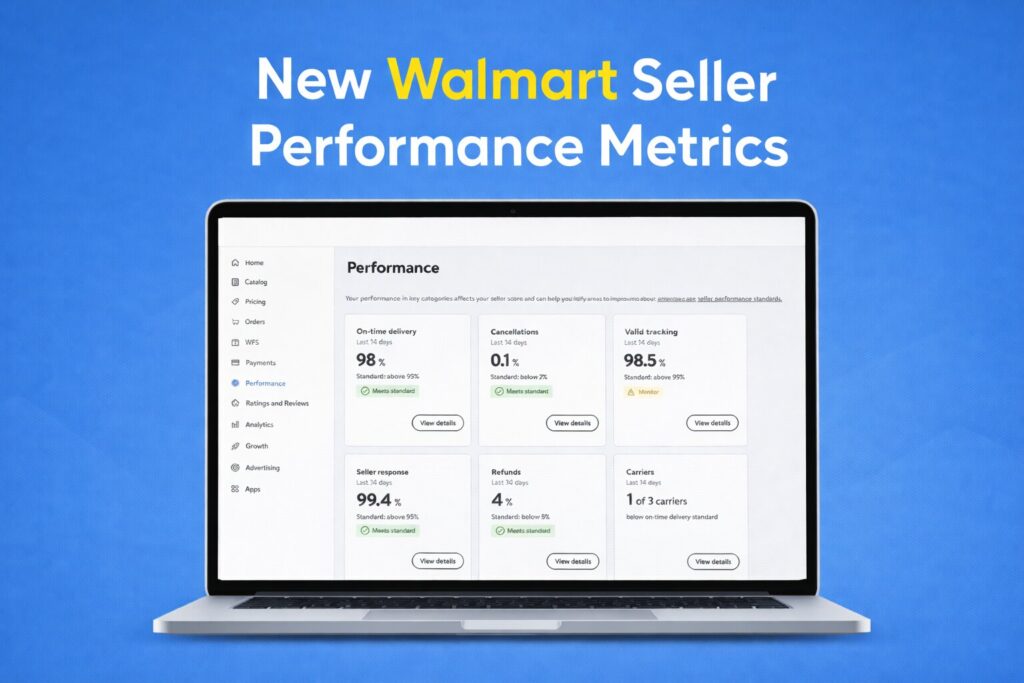 Walmart Enforces New Seller Performance Standards Effective April 2026